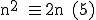\textrm n^2 \equiv 2n (5)